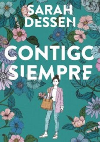 Contigo siempre  | Sarah Dessen