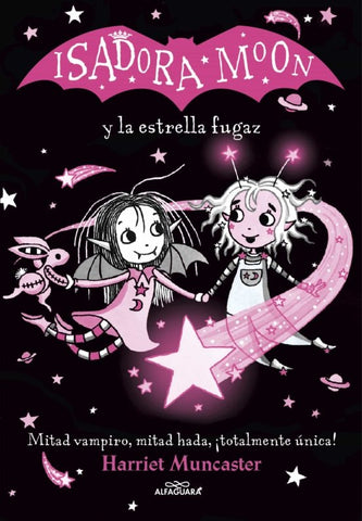 ISADORA MOON Y LA ESTRELLA FUGAZ* | HARRIET MUNCASTER