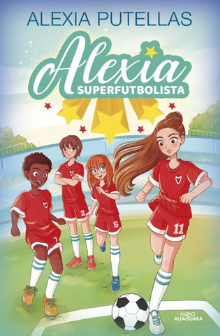 ALEXIA SUPERFUTBOLISTA *.. | ALEXIA  PUTELLAS