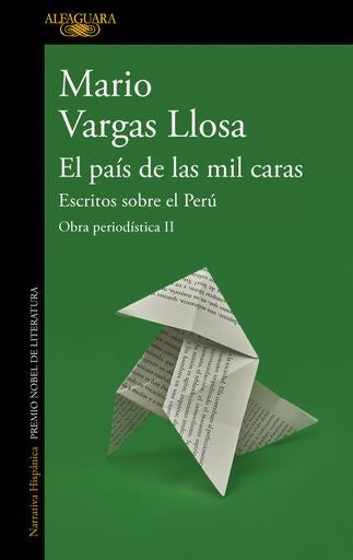 EL PAIS DE LAS MIL CARAS.. | MARIO VARGAS LLOSA