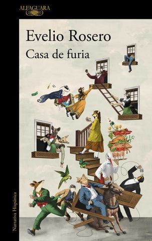 Casa de furia  | Evelio Rosero