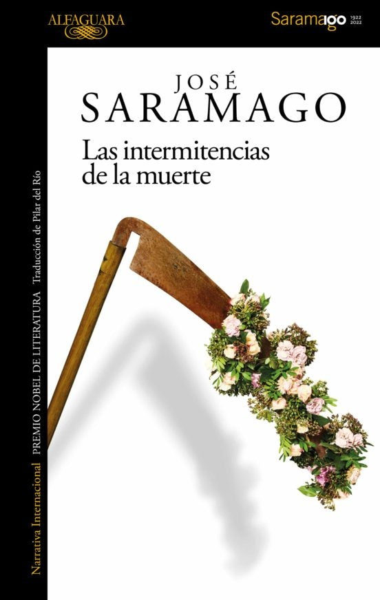 LAS INTERMITENCIAS DE LA MUERTE* | José Saramago
