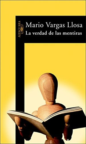 LA VERDAD DE LAS MENTIRAS | MARIO VARGAS LLOSA