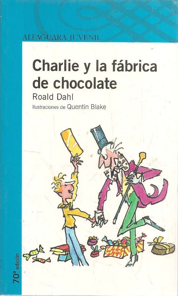 Charlie y la fábrica de chocolate | Dahl, Head