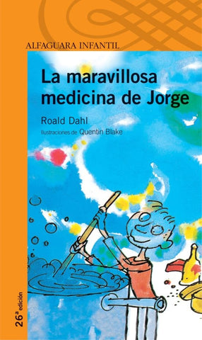 La maravillosa medicina de Jorge *