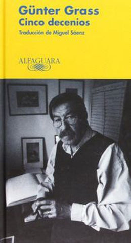 CINCO DECENIOS.. | Gunther Grass