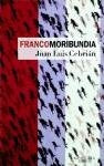 Francomoribundia | Juan Luis Cebrián