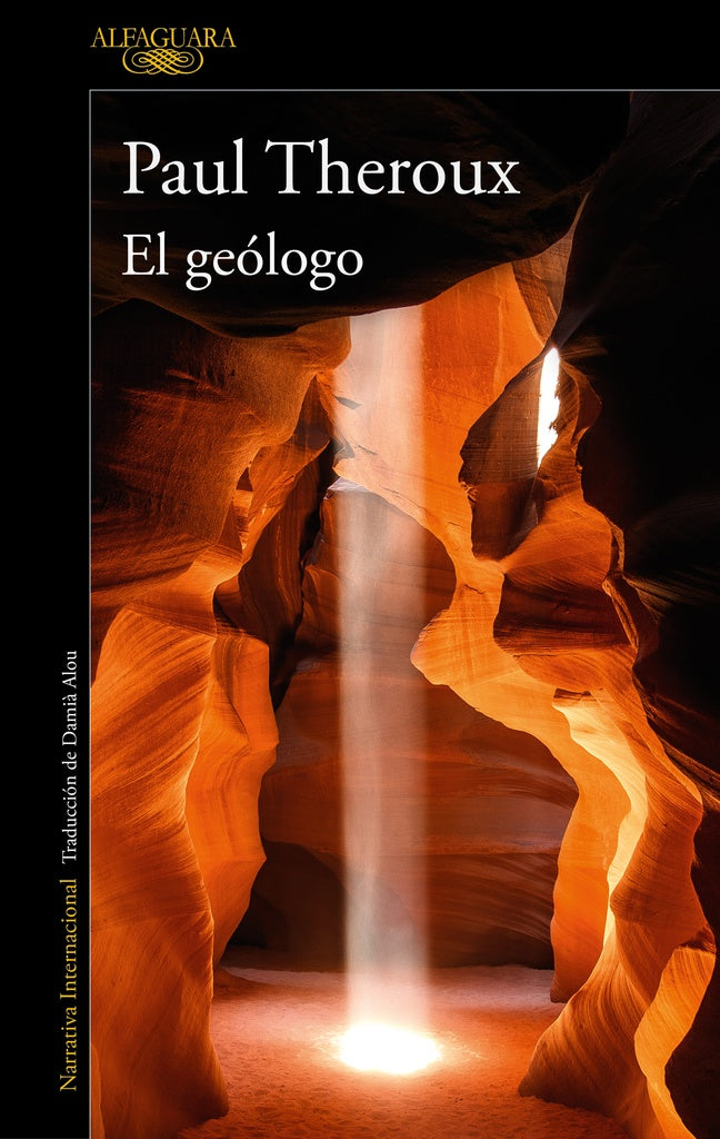 EL GEOLOGO..* | Paul Theroux