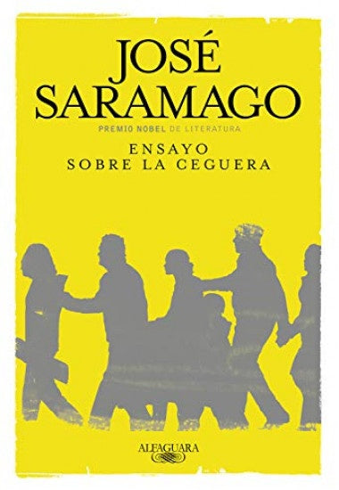 ENSAYO SOBRE LA CEGUERA | José Saramago