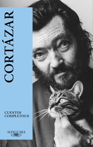 CUENTOS COMPLETOS II.. | JULIO CORTÁZAR