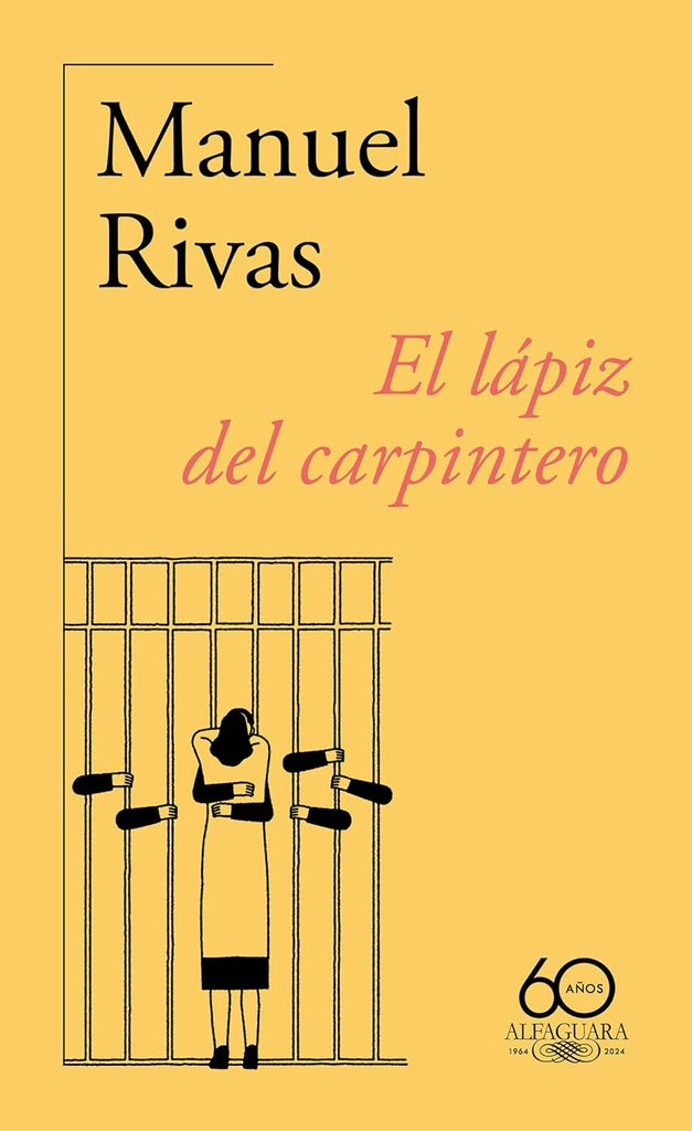 EL LAPIZ DEL CARPINTERO.. | RIVAS MANUEL