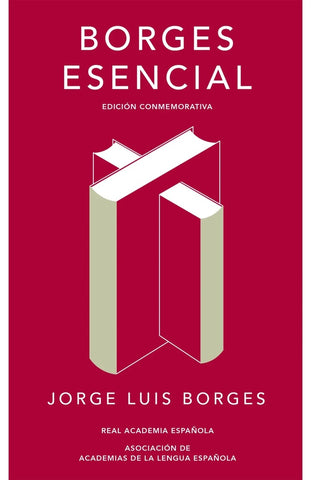 BORGES ESENCIAL (RAE)* | JORGE LUIS BORGES