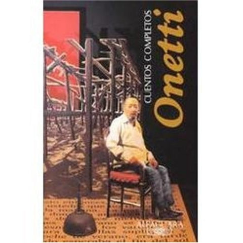 Cuentos completos* | Juan Carlos Onetti
