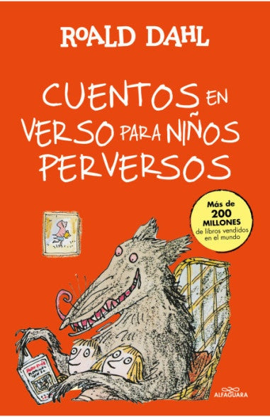 CUENTOS EN VERSO PARA NIÑOS PERVERSOS* | Roald Dahl