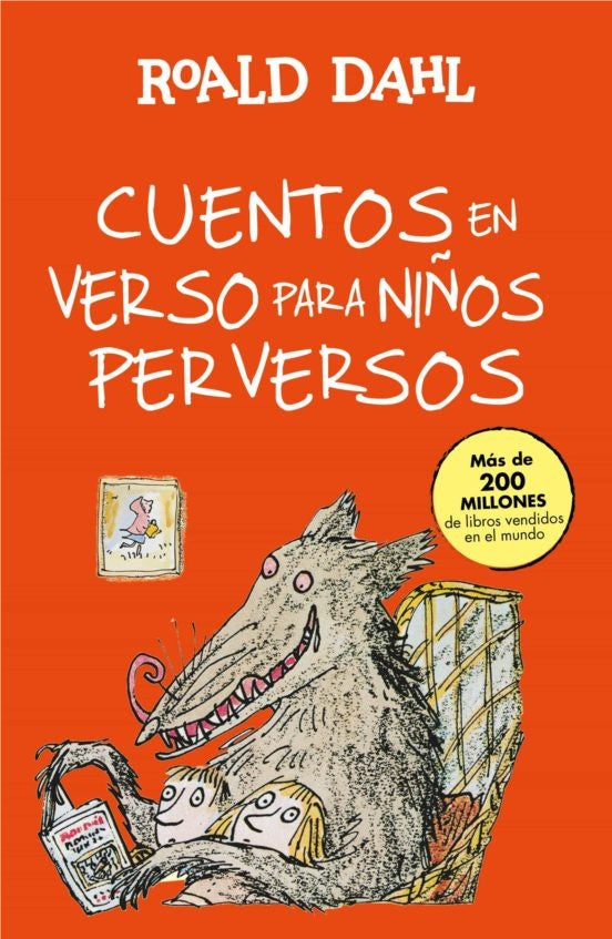 CUENTOS EN VERSO PARA NIÑOS PERVERSOS* | Roald Dahl