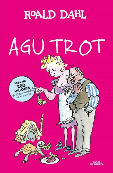 AGU TROT. | Roald Dahl