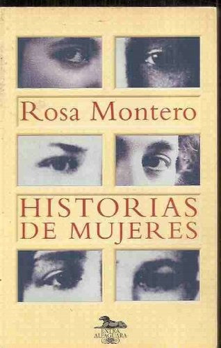 Historias de mujeres  | Rosa Montero
