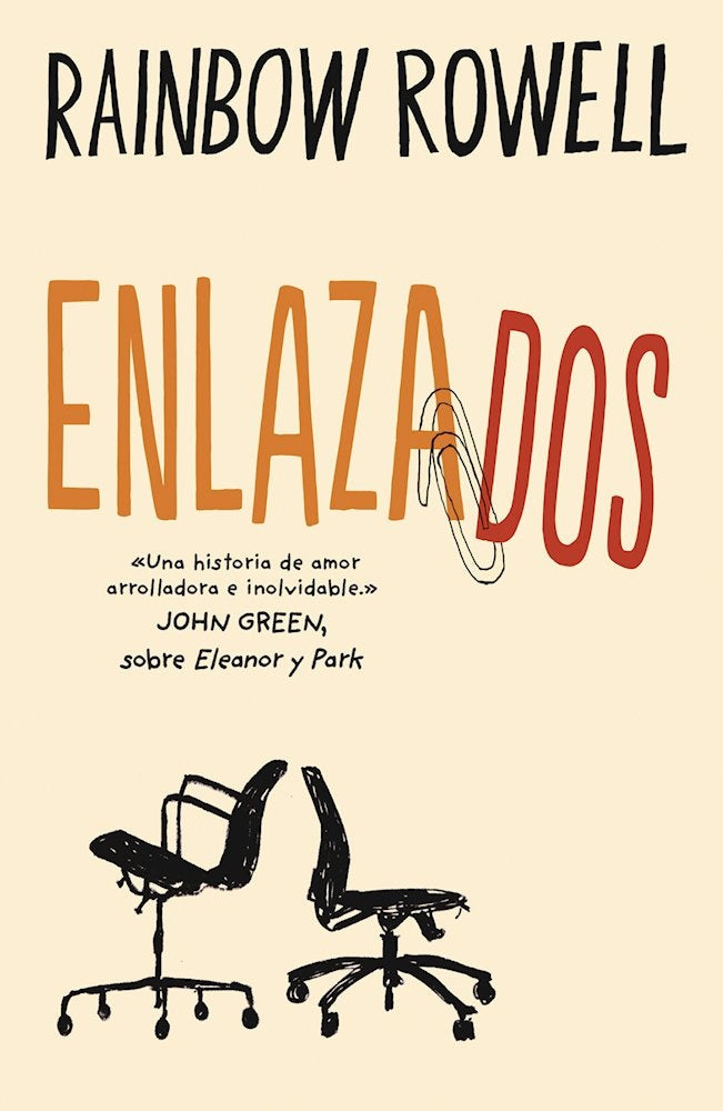 ENLAZADOS *.C | Rainbow Rowell