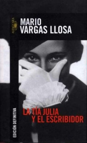 la tia julia y el escritor | Mario vergas Llosa