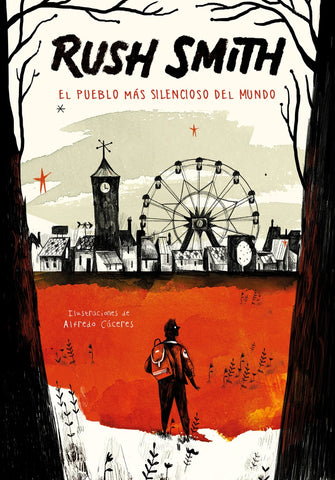 El pueblo mas tranquilo del mundo | Rush Smith