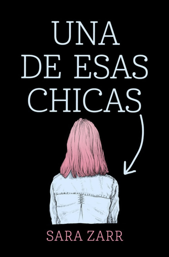 UNA DE ESAS CHICAS..* | Sara Zarr