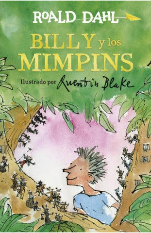 BILLY Y LOS MIMPINS*.. | Roald Dahl