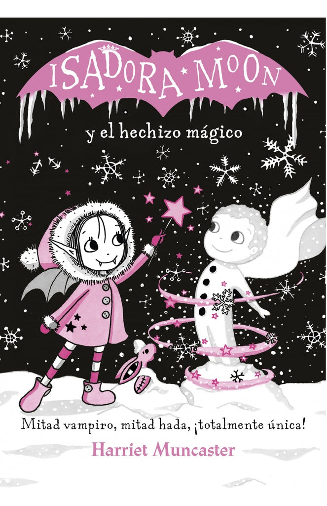 ISADORA MOON Y EL HECHIZO MÁGICO | HARRIET MUNCASTER