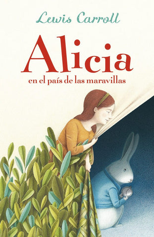 ALICIA EN EL PAÍS DE LAS MARAVILLAS*.. | Lewis Carrol