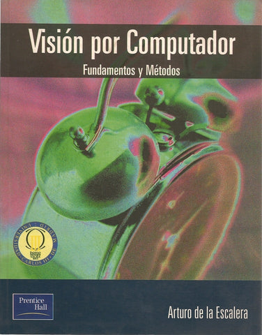 VISION POR COMPUTADOR.. | ARTURO DE LA ESCALERA
