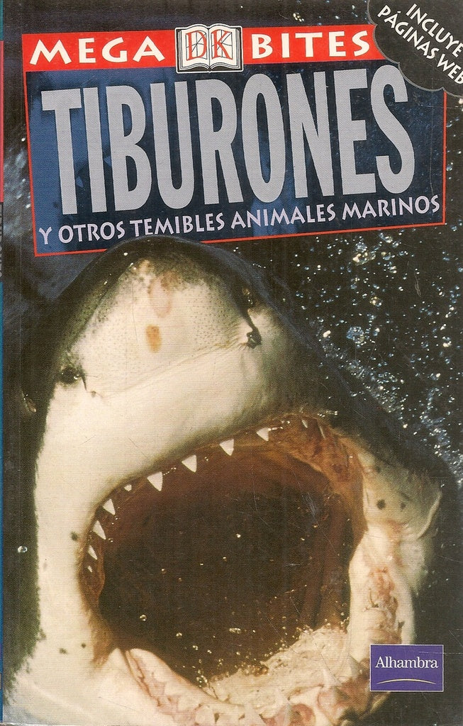 TIBURONES Y OTROS TEMIBLES ANIMALES MARINOS