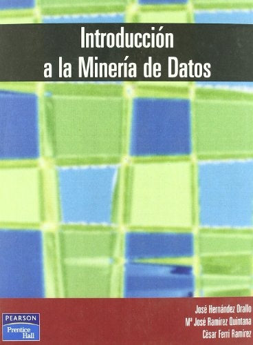 INTRODUCCION A LA MINERIA DE DATOS | Jose Hernandez