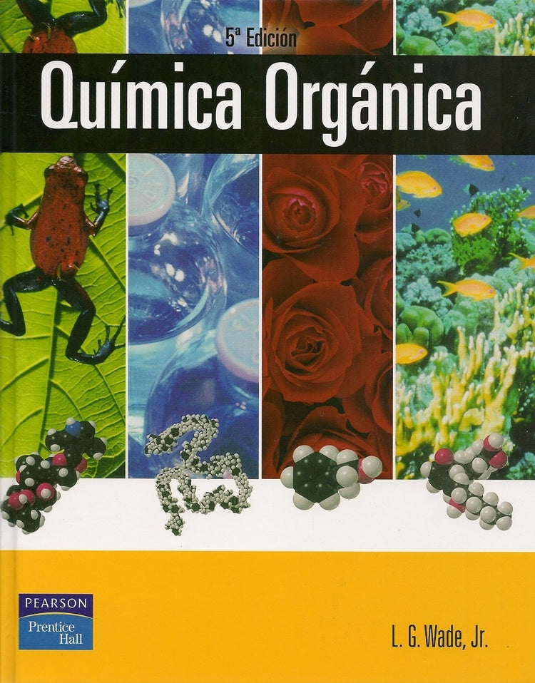Quima Organica 5ta edicion | L. G.  Wade