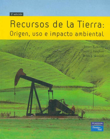 RECURSOS DE LA TIERRA.. | James R. Craig