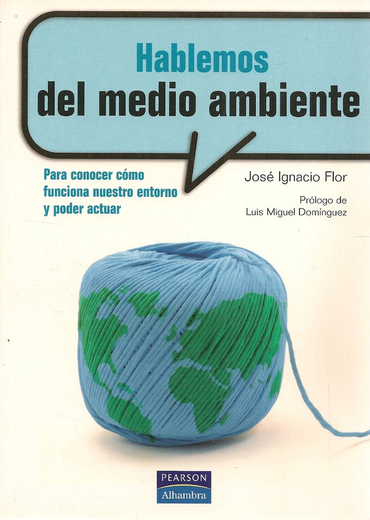 Hablemos del medio ambiente | Flor