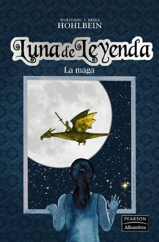 LUNA DE LEYENDA LA MAGA.. | Wolgang y Heike Hohlbein