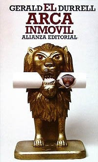 EL ARCA INMOVIL... | Gerald Durrell