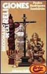 DICCIONARIO DE LAS RELIGIONES.. | Pedro Rodríguez Santidrián