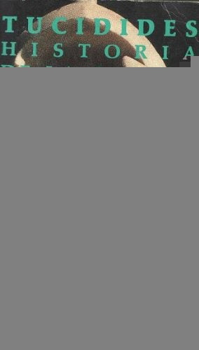 HISTORIA DE LA GUERRA DEL PELOPONESO.. | TUCIDIDES