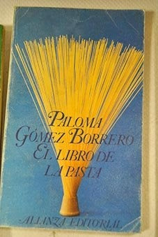 El libro de la pasta  | Paloma Gómez Borrero
