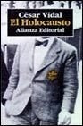 EL HOLOCAUSTO | César Vidal