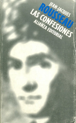 LAS CONFESIONES.. | Jean-Jacques Rousseau