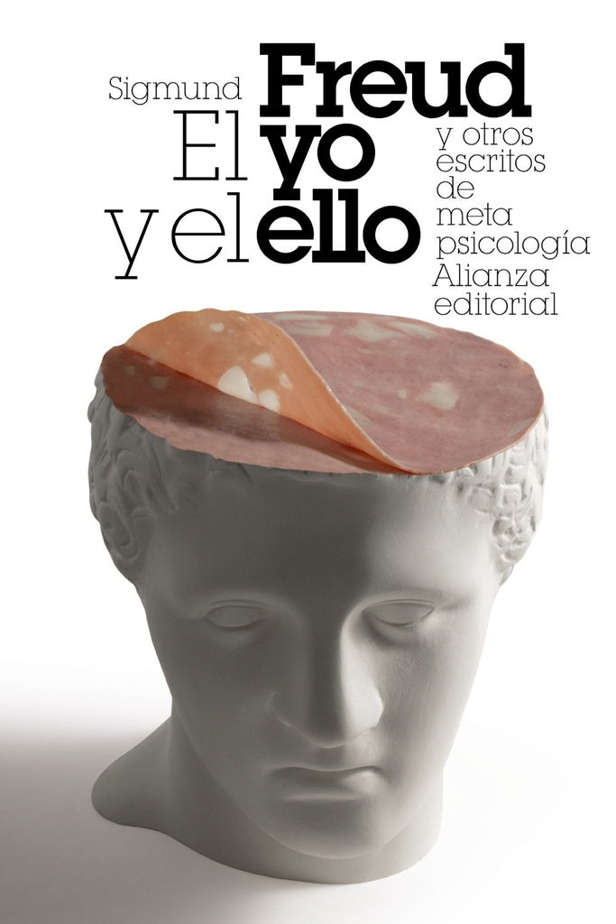 EL YO Y EL ELLO Y OTROS ESCRITOS | Sigmund Freud