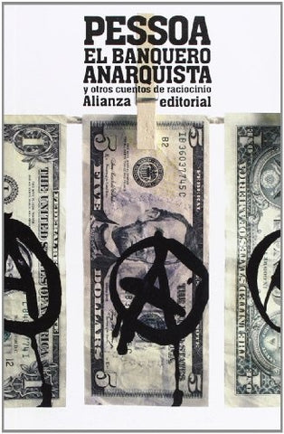 EL BANQUERO ANARQUISTA.. | Fernando Pessoa