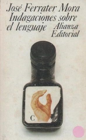 INDAGACIONES SOBRE EL LENGUAJE.. | José Ferrater Mora