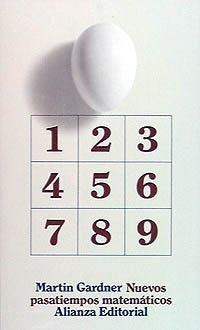 NUEVOS PASATIEMPOS MATEMÁTICOS.. | Martin Gardner