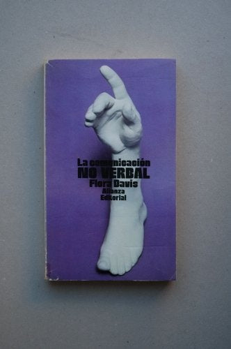 La comunicaciòn no verbal | Flora Davis