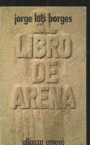 EL LIBRO DE ARENA | JORGE LUIS BORGES