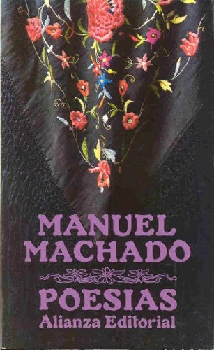 POESIAS.. | Manuel Machado