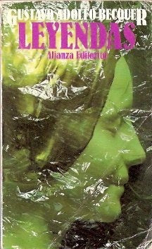 LEYENDAS.. | Gustavo Adolfo Bécquer