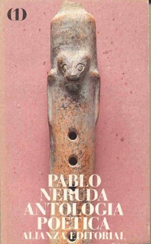Antologia Poetica/an Anthology of Poems (Poesia) (Spanish Edition) | PABLO NERUDA